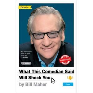 What This Comedian Said Will Shock You -- Bill Maher